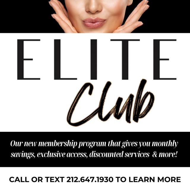 Introducing… THE ELITE CLUB ✨

Meet our new and improved Beauty Club! As a member, you receive discounted services, exclusive access to treatments and events, monthly offers, and yearly savings that will blow your mind (and help you commit to your best skin!) 

Message or call us to learn more ✨ 

#nycmedspa #skintreatment #botoxinjections #facialtreatment